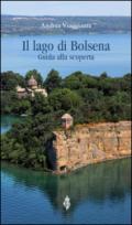 Il lago di Bolsena. Guida alla scoperta