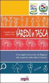 Varedo in tasca. Il consiglio comunale e i ragazzi alla scoperta della città di Varedo