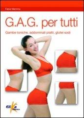 G.A.G. per tutti