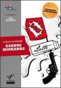Volevo uccidere Gianni Morandi