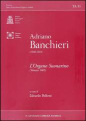 L'organo suonarino (Venezia 1605). Ediz. multilingue