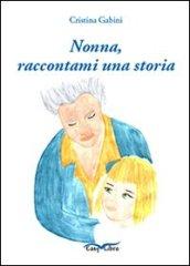 Nonna raccontami una storia