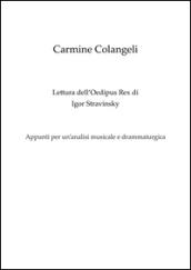 Lettura dell'Oedipus Rex di Igor Stravinsky. Appunti per un'analisi musicale e drammaturgica