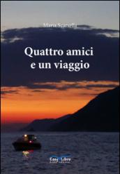 Quattro amici e un viaggio