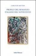 Profilo del romanzo italiano del Novecento
