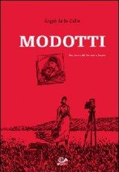 Modotti. Una donna del ventesimo secolo