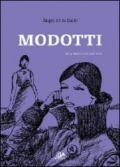 Modotti. Una protagonista del secolo breve: 2