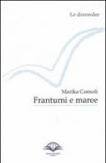 Frantumi e maree