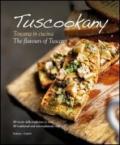 Tuscookany. Toscana in cucina. Ediz. italiana e inglese