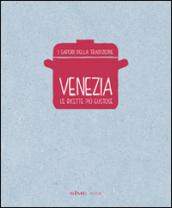 Venezia, le ricette più gustose. I sapori della tradizione