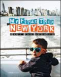 My first trip to New York. A family's travel survival guide