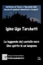 Le leggende del castello nero-Uno spirito in un lampone. Audiolibro