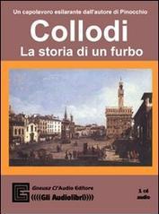 La storia di un furbo. Audiolibro