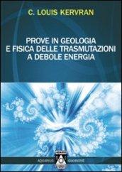 Prove in geologia e fisica delle trasmutazioni a debole energia