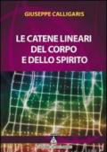 Le catene lineari del corpo e dello spirito