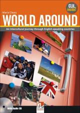 World around. Student's book. Per le Scuole superiori. Con CD Audio. Con espansione online