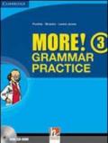 New more! Grammar practice. Per la Scuola media. Con espansione online: 3