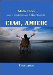 Ciao, amico! Con DVD