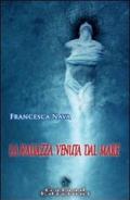 La ragazza venuta dal mare