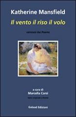 Il vento il riso il volo. Ediz. italiana e inglese