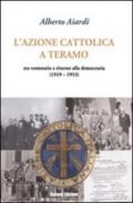 L'Azione Cattolica a Teramo. Tra ventennio e ritorno alla democrazia