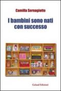 I bambini sono nati con successo