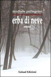 Erba di neve