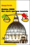 Giubileo 2050. Una storia speriamo inventata