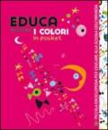 Educa collection. I colori. Con CD-ROM