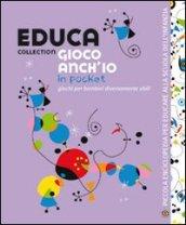 Educa collection. Gioco anch'io. Giochi per bambini diversamente abili