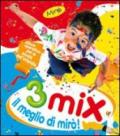 Mix 3 anni. Il meglio di Mirò! Per la Scuola materna