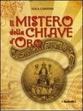 Mistero della chiave d'oro (Il)