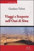 Viaggi e scoperte nell'oasi di Siwa