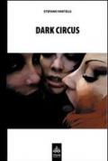 Dark circus