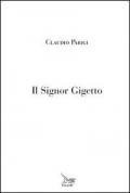 Il signor Gigetto