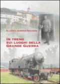 In treno sui luoghi della grande guerra