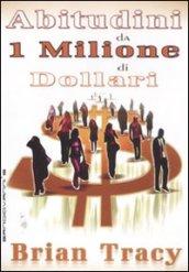 Abitudini da 1 milione di dollari