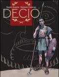 Decio. Volume unico