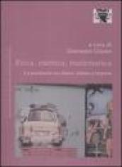 Etica, estetica, matematica. La psichiatria tra clinica, cultura e impresa