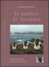 Il dubbio di Teodora