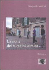 La notte dei bambini cometa