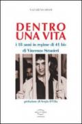 Dentro una vita. I 18 anni in regime 41 bis di Vincenzo Stranieri