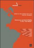 Democracy and social rights in the «two wests»