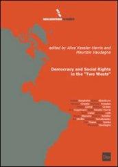 Democracy and social rights in the «two wests»