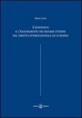 L' individuo e l'esaurimento dei ricorsi interni nel diritto internazionale ed europeo