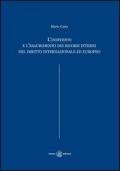 L' individuo e l'esaurimento dei ricorsi interni nel diritto internazionale ed europeo