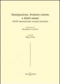 Immigrazione, frontiere esterne e diritti umani. Profili internazionali, europei ed interni