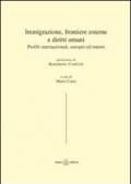 Immigrazione, frontiere esterne e diritti umani. Profili internazionali, europei ed interni