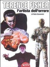 Terence Fisher, l'artista dell'orrore