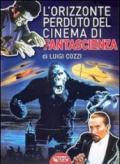 L'orizzonte perduto del cinema di fantascienza (1930-1939). 3.